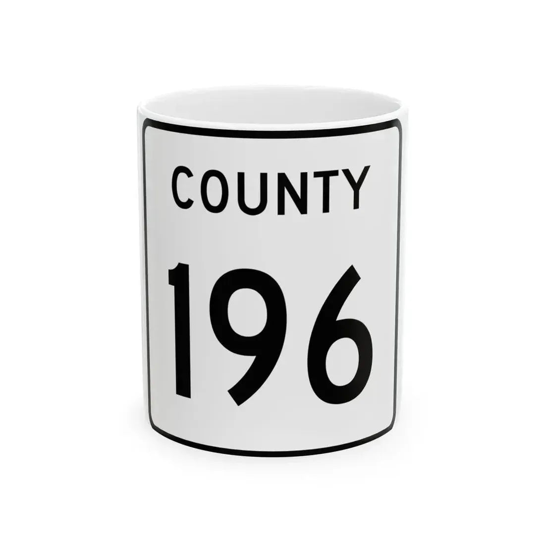 County 196 square (Minnesota) (Road Sign) White Coffee Mug 11oz - Go Mug Yourself