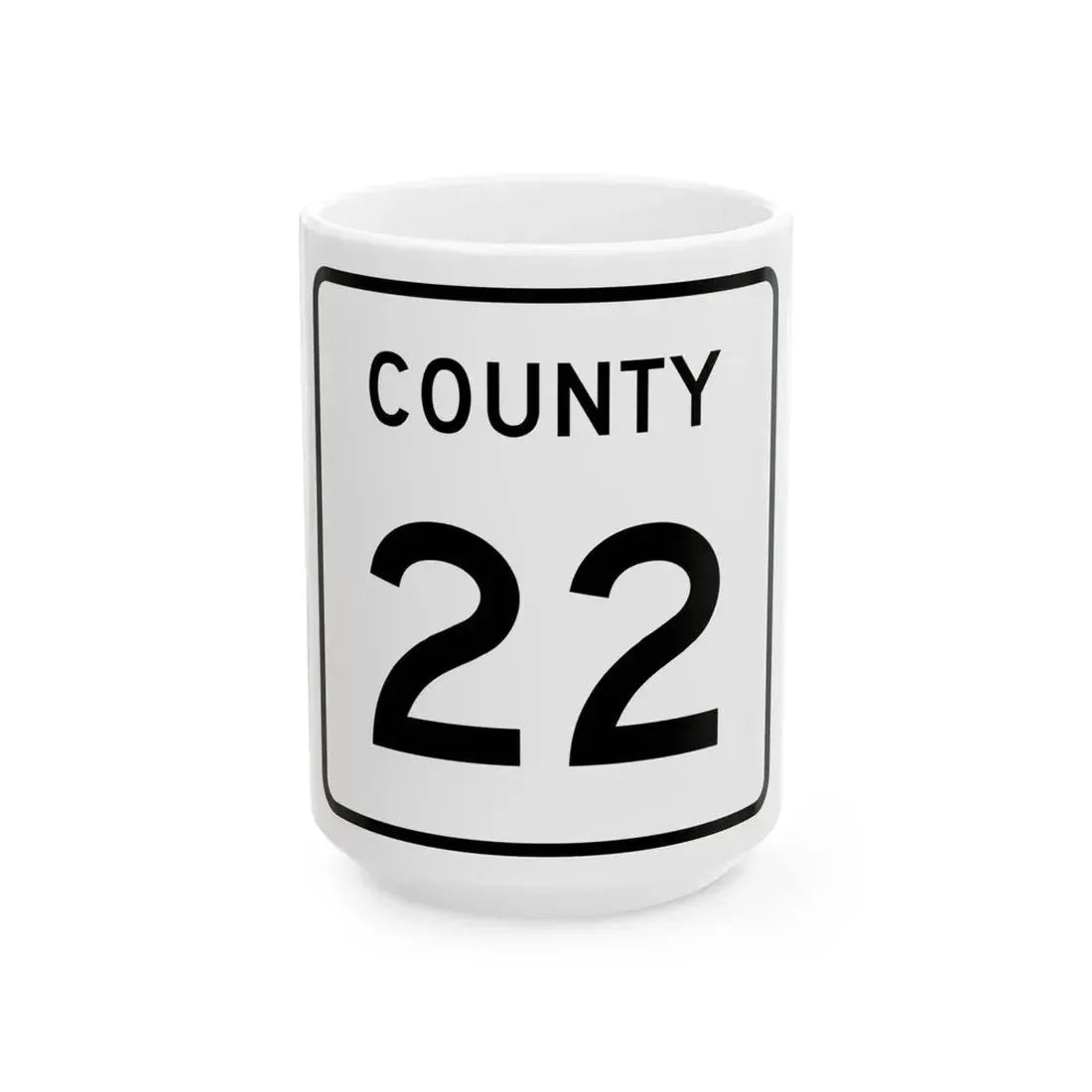 County 22 square (Minnesota) (Road Sign) White Coffee Mug 15oz - Go Mug Yourself