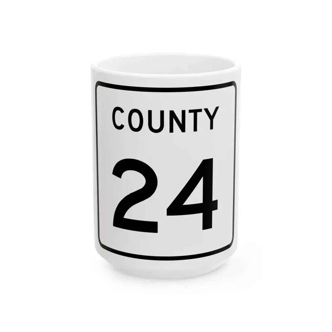 County 24 square (Minnesota) (Road Sign) White Coffee Mug 15oz - Go Mug Yourself
