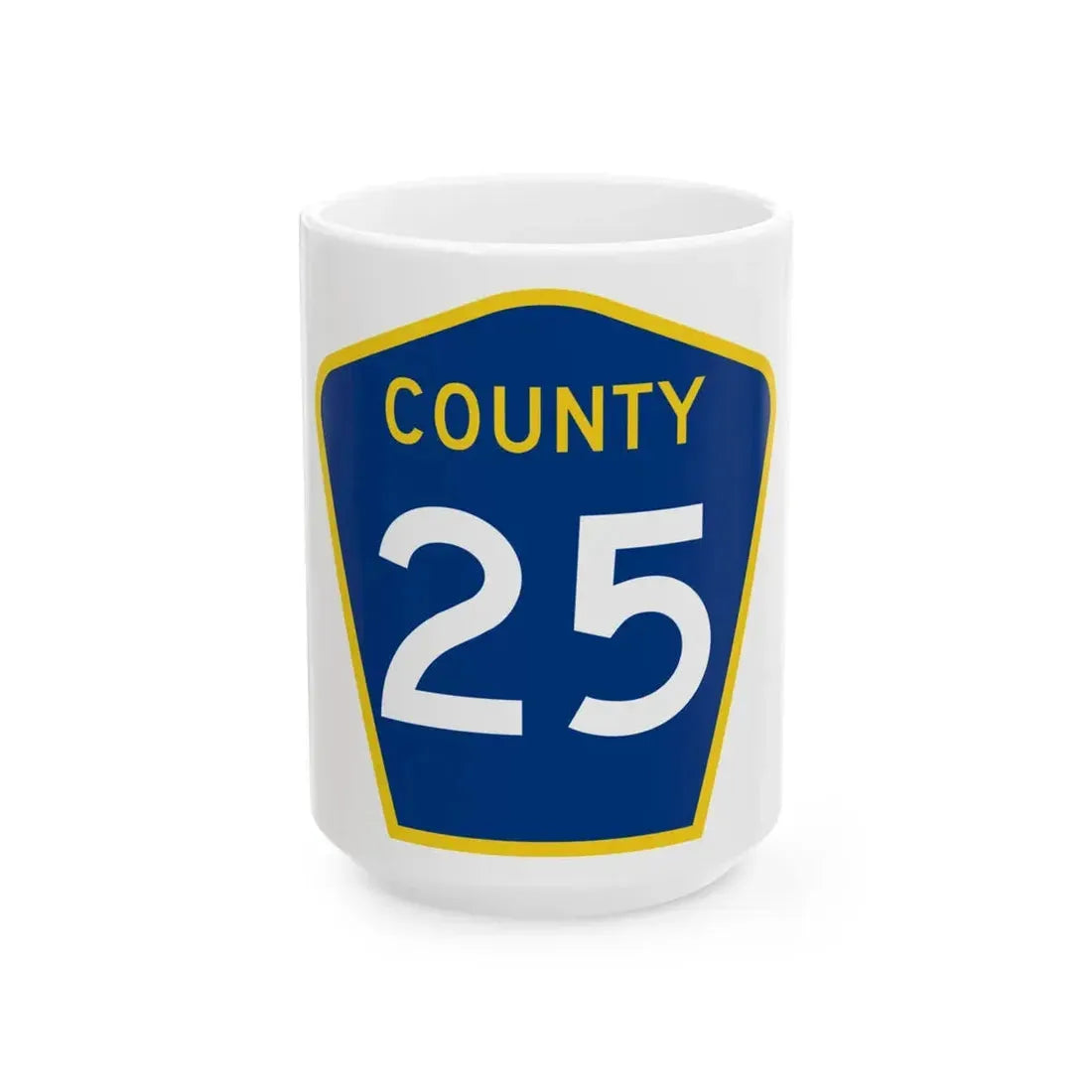 County 25 MN (Minnesota) (Road Sign) White Coffee Mug 15oz - Go Mug Yourself