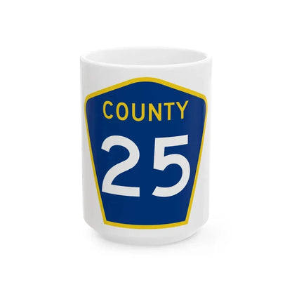 County 25 MN (Minnesota) (Road Sign) White Coffee Mug 15oz - Go Mug Yourself
