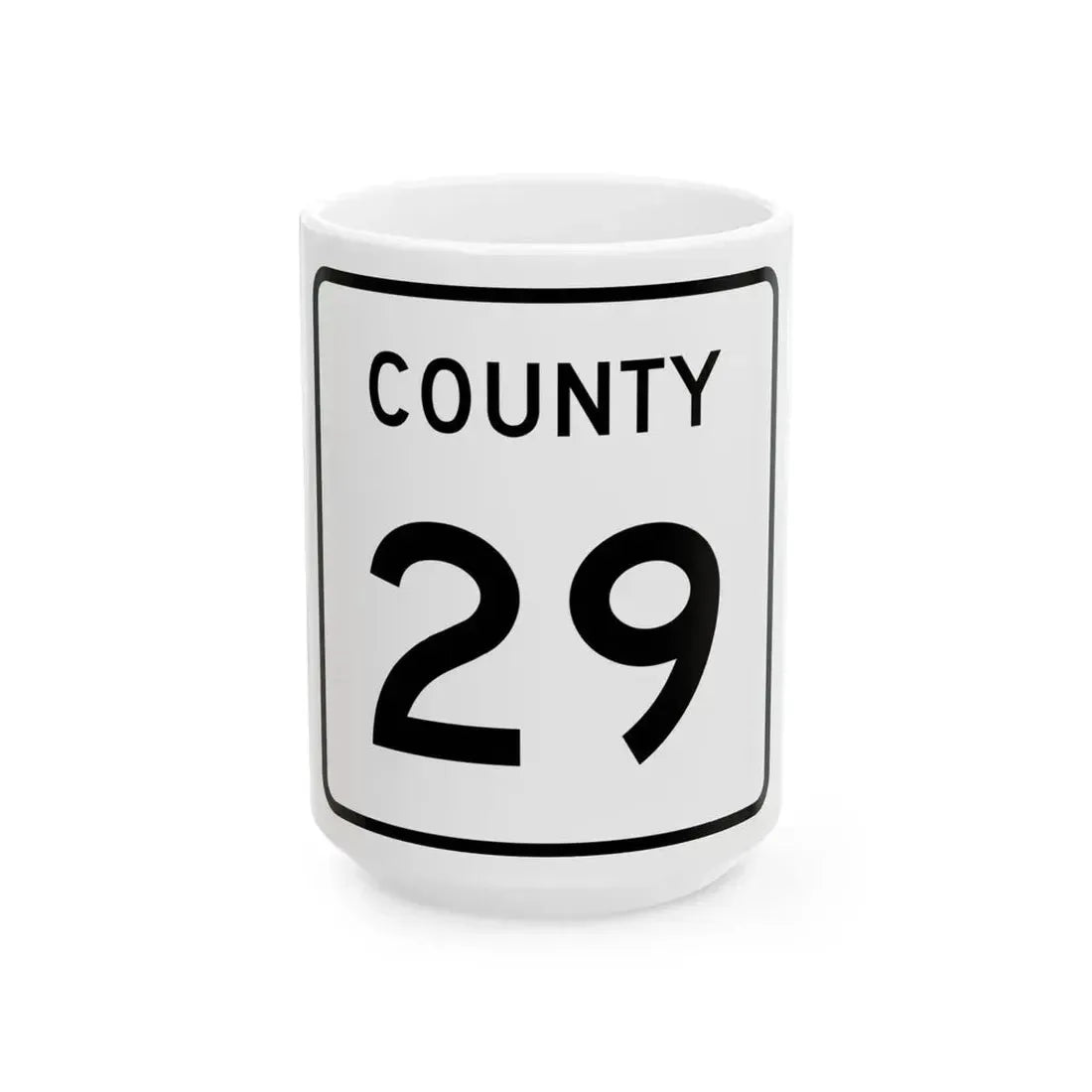 County 29 square (Minnesota) (Road Sign) White Coffee Mug 15oz - Go Mug Yourself