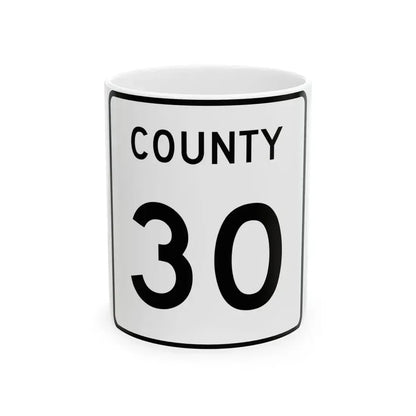 County 30 square (Minnesota) (Road Sign) White Coffee Mug 11oz - Go Mug Yourself