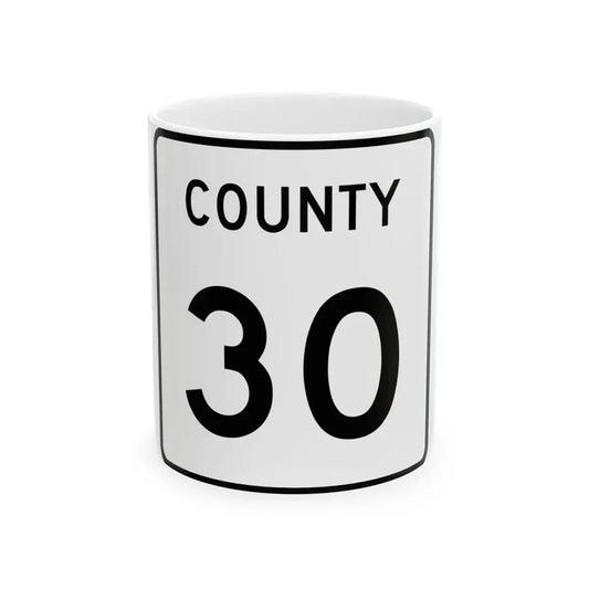 County 30 square (Minnesota) (Road Sign) White Coffee Mug 11oz - Go Mug Yourself