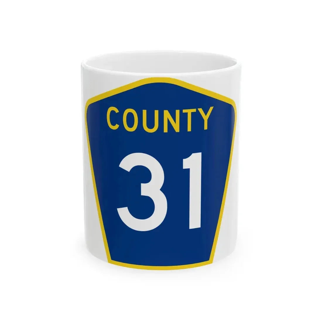 County 31 MN (Minnesota) (Road Sign) White Coffee Mug 11oz - Go Mug Yourself