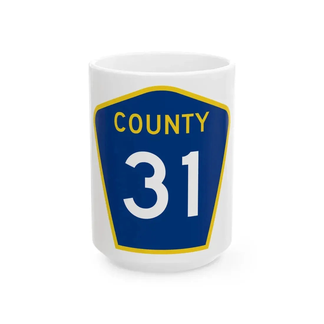 County 31 MN (Minnesota) (Road Sign) White Coffee Mug 15oz - Go Mug Yourself