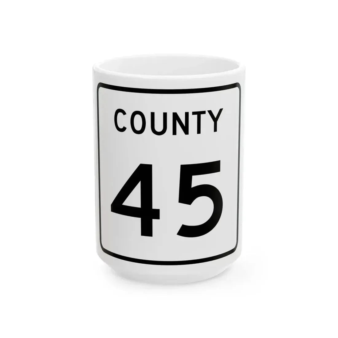 County 45 square (Minnesota) (Road Sign) White Coffee Mug 15oz - Go Mug Yourself