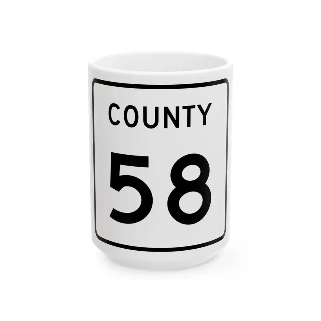 County 58 square (Minnesota) (Road Sign) White Coffee Mug 15oz - Go Mug Yourself
