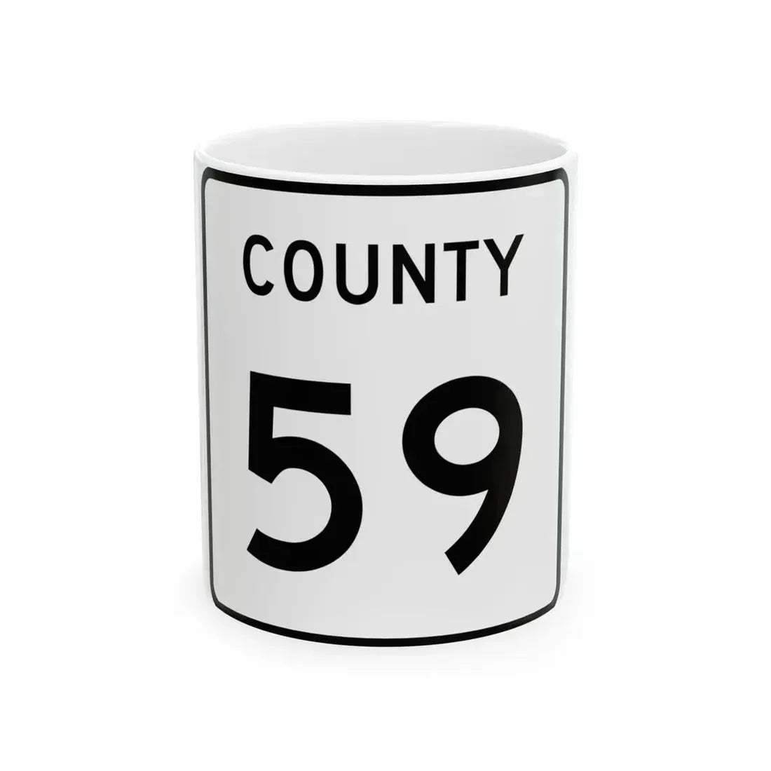 County 59 square (Minnesota) (Road Sign) White Coffee Mug 11oz - Go Mug Yourself