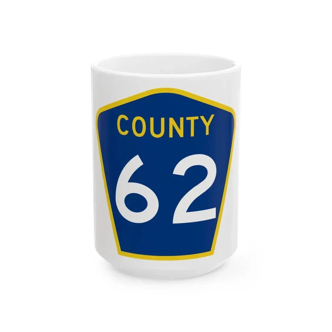 County 62 MN (Minnesota) (Road Sign) White Coffee Mug 15oz - Go Mug Yourself