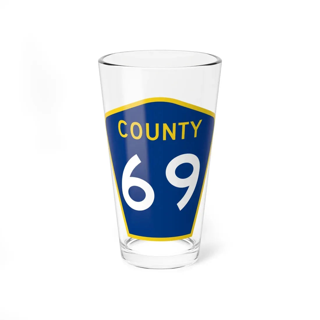 County 69 MN (Minnesota) (Road Sign) Pint Glass 16oz 16oz - Go Mug Yourself