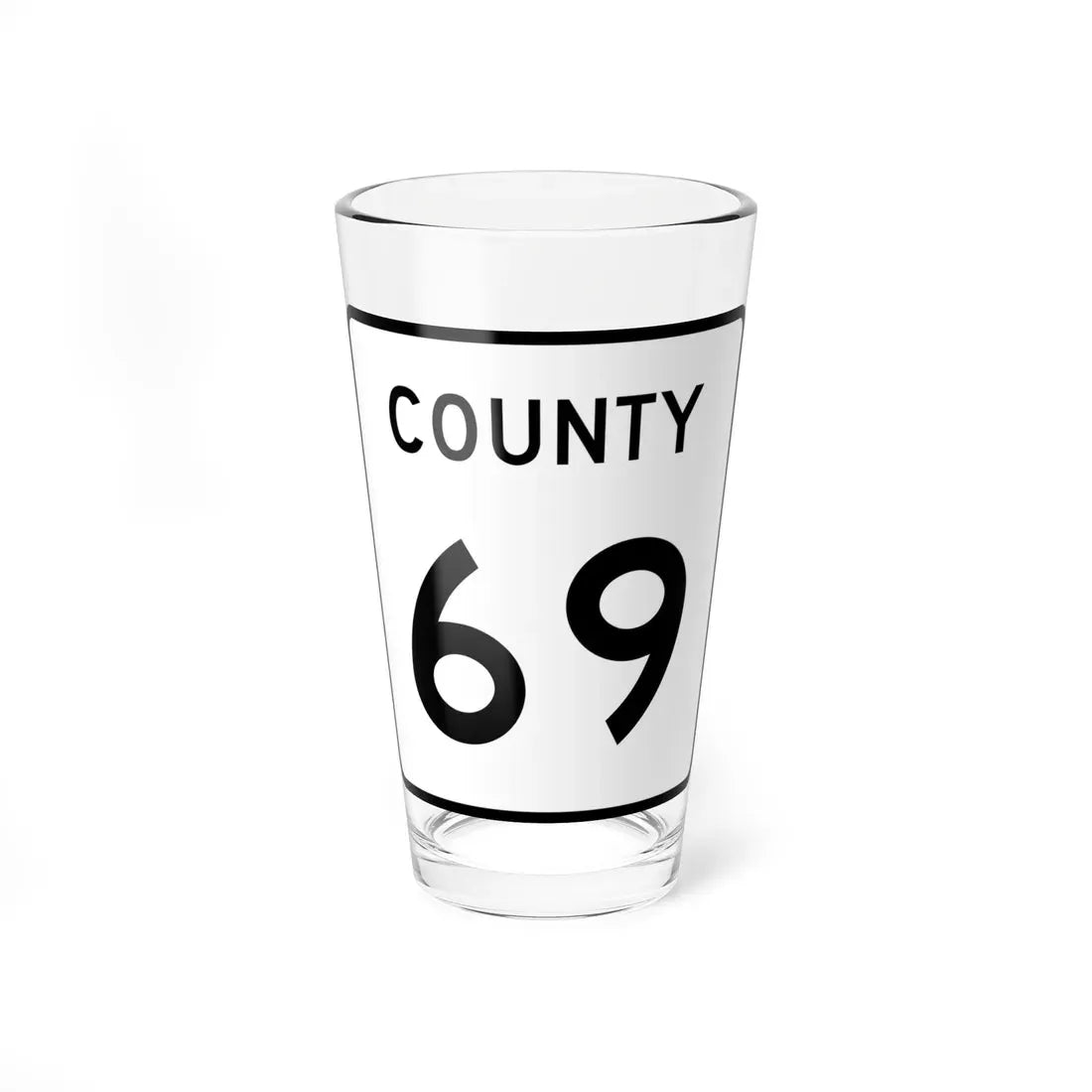 County 69 square (Minnesota) (Road Sign) Pint Glass 16oz 16oz - Go Mug Yourself