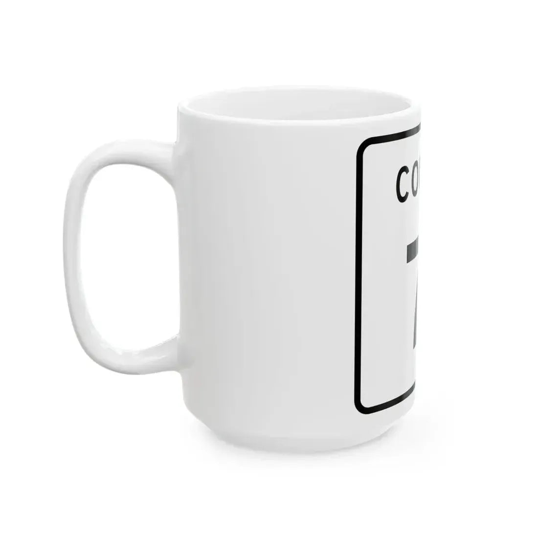County 71 square (Minnesota) (Road Sign) White Coffee Mug - Go Mug Yourself