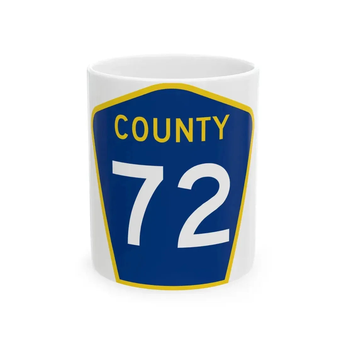 County 72 MN (Minnesota) (Road Sign) White Coffee Mug 11oz - Go Mug Yourself