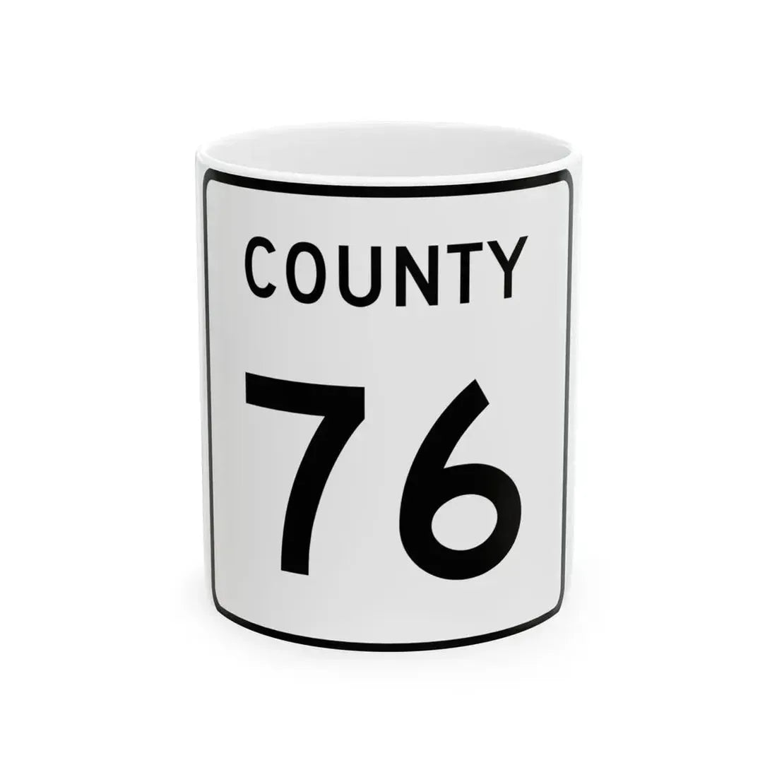 County 76 square (Minnesota) (Road Sign) White Coffee Mug 11oz - Go Mug Yourself