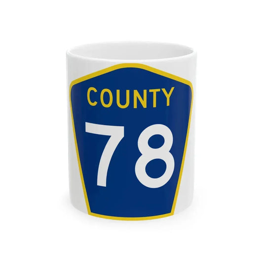 County 78 MN (Minnesota) (Road Sign) White Coffee Mug 11oz - Go Mug Yourself