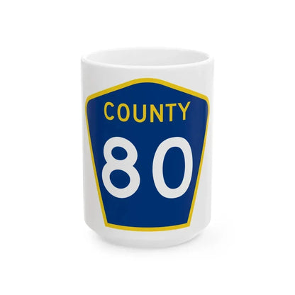 County 80 MN (Minnesota) (Road Sign) White Coffee Mug 15oz - Go Mug Yourself