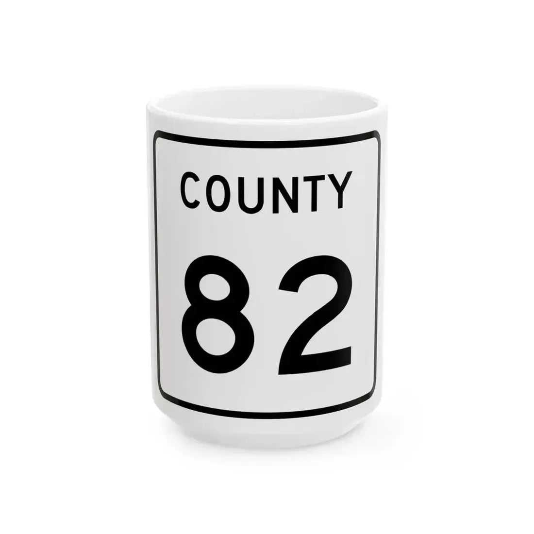 County 82 square (Minnesota) (Road Sign) White Coffee Mug 15oz - Go Mug Yourself