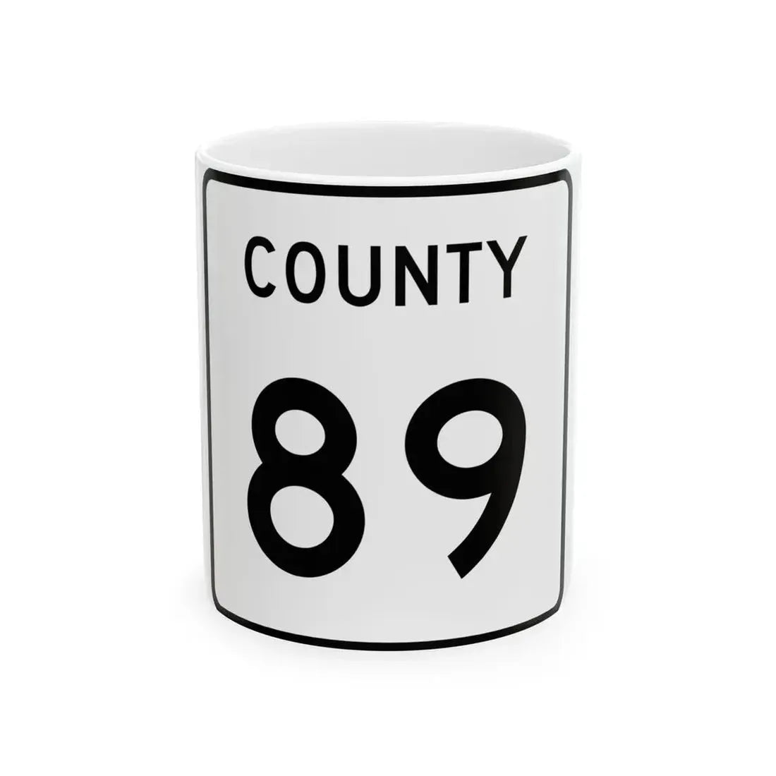 County 89 square (Minnesota) (Road Sign) White Coffee Mug 11oz - Go Mug Yourself