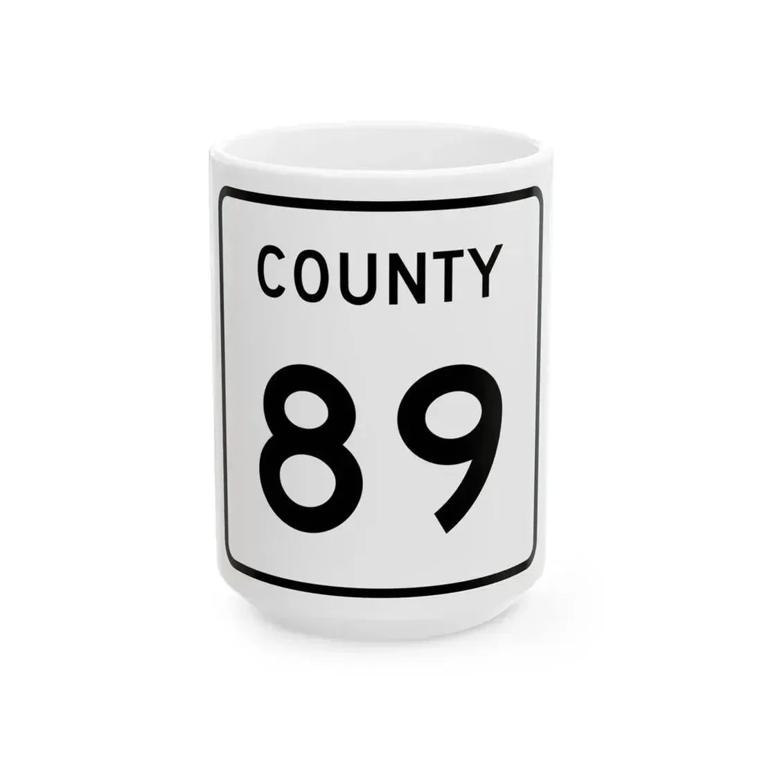 County 89 square (Minnesota) (Road Sign) White Coffee Mug 15oz - Go Mug Yourself