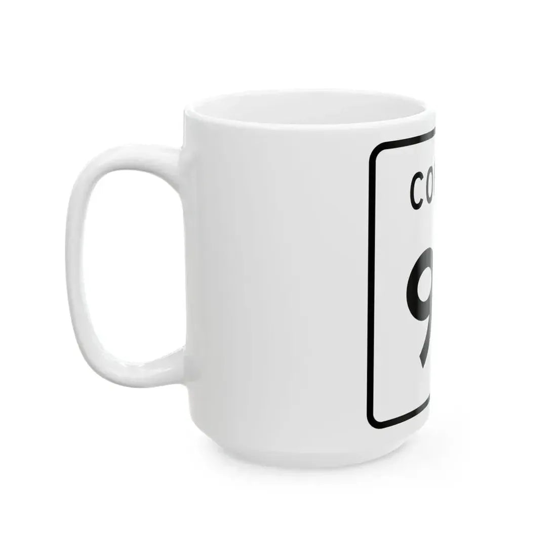 County 90 square (Minnesota) (Road Sign) White Coffee Mug - Go Mug Yourself