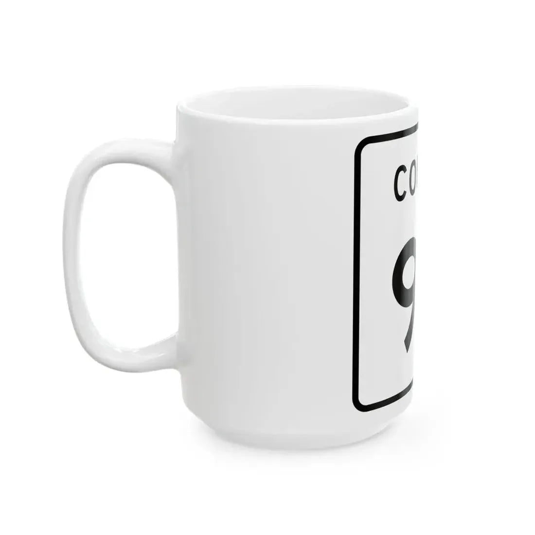 County 93 square (Minnesota) (Road Sign) White Coffee Mug - Go Mug Yourself