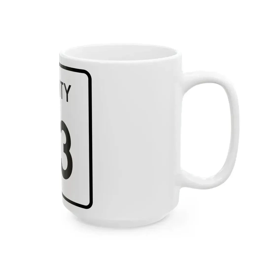 County 93 square (Minnesota) (Road Sign) White Coffee Mug - Go Mug Yourself
