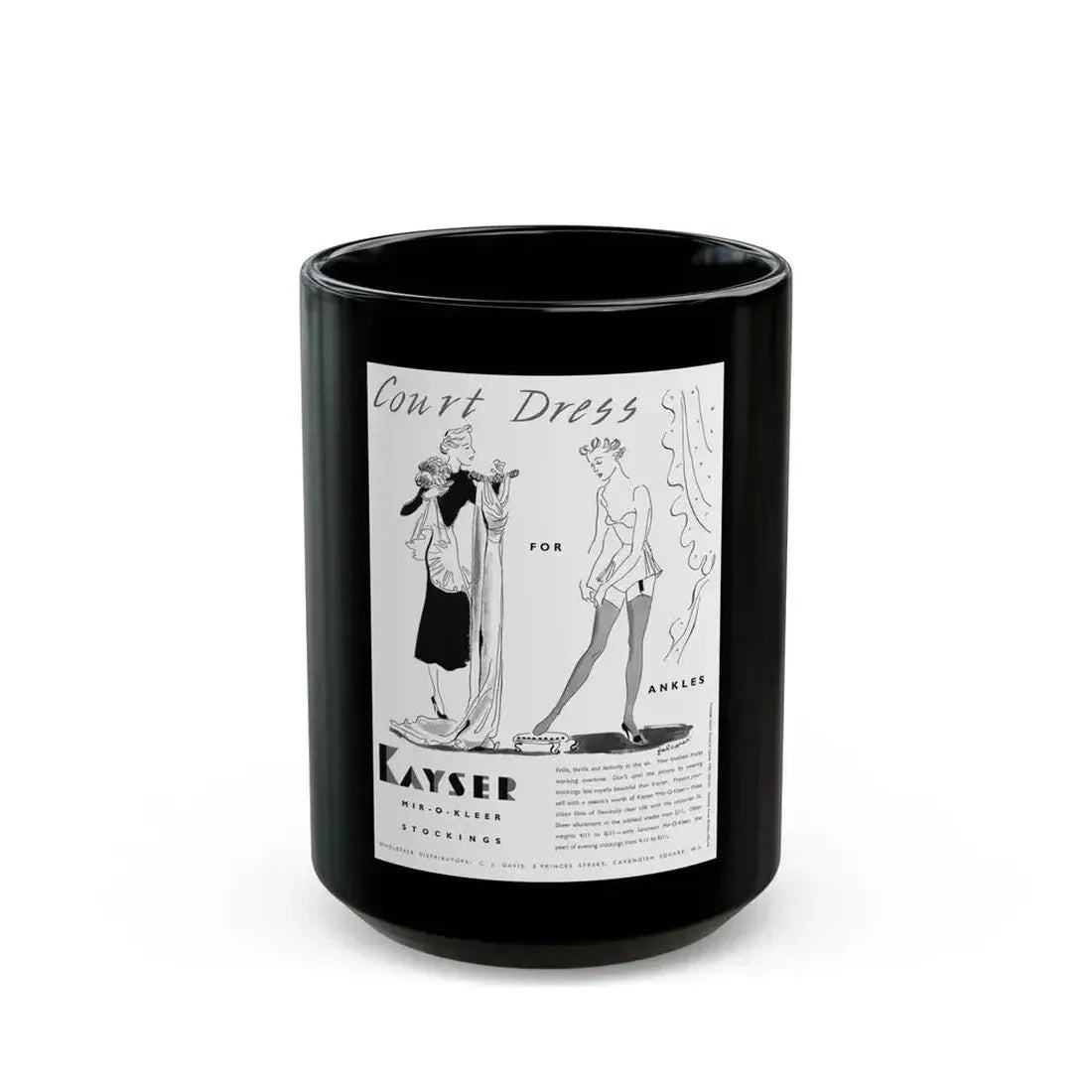 Court Dress for Ankles, Kayser Stockings ad, 1937 - Black Coffee Mug 15oz - Go Mug Yourself