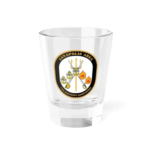 CPO & GySgt Assoc Annapolis Area (U.S. Navy) Shot Glass 1.5oz 1.5oz - Go Mug Yourself