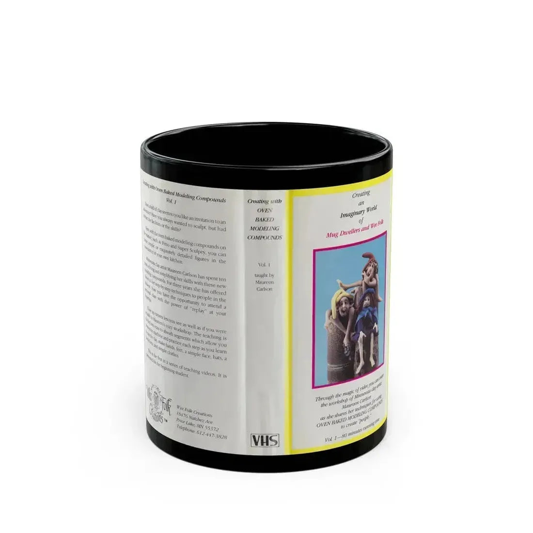 CREATING AN IMAGINARY WORLD OF MUG DWELLERS AND WEE FOLK (VHS COVER) - Black Coffee Mug 11oz - Go Mug Yourself