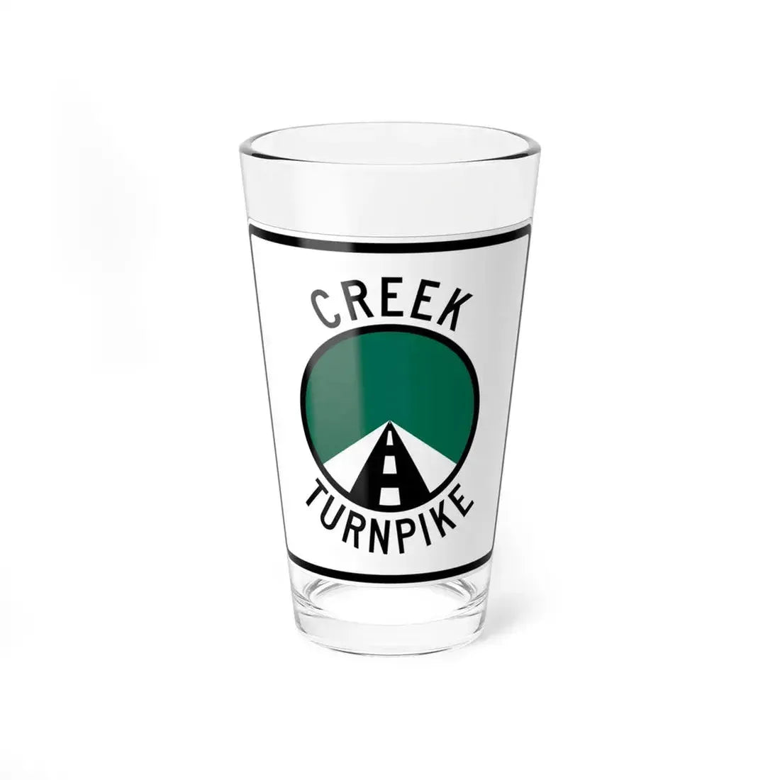 Creek Turnpike (Oklahoma) (Road Sign) Pint Glass 16oz 16oz - Go Mug Yourself