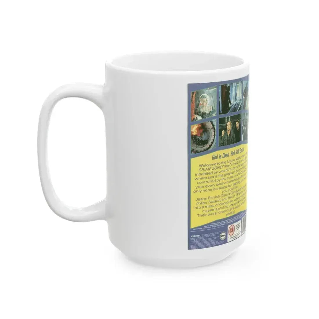 CRIME ZONE (VHS COVER) - White Coffee Mug - Go Mug Yourself