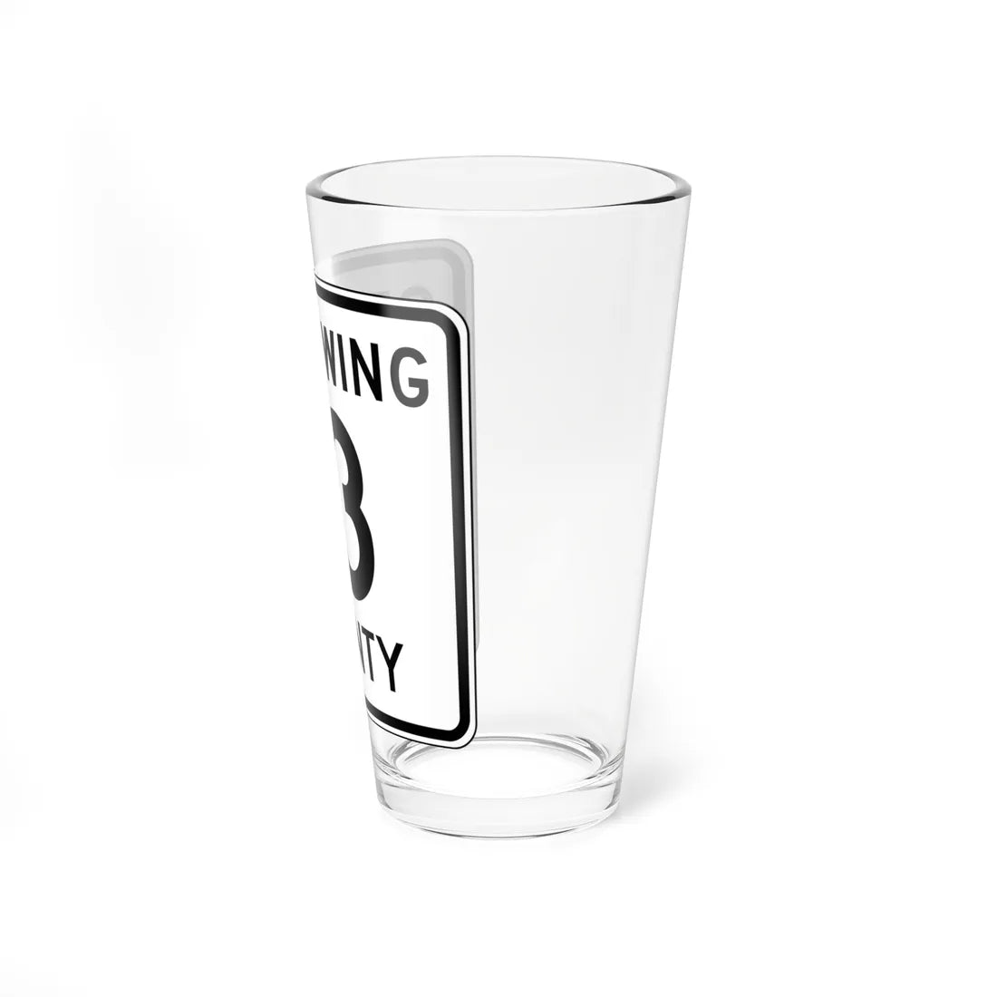 Crow Wing County 13 (Minnesota) (Road Sign) Pint Glass 16oz - Go Mug Yourself
