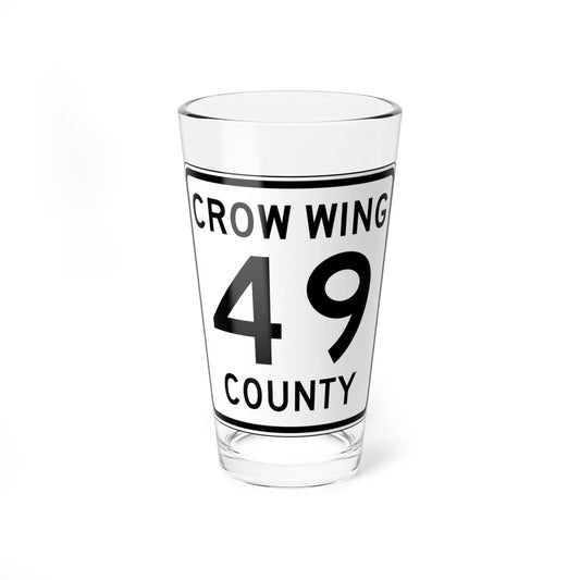 Crow Wing County 49 (Minnesota) (Road Sign) Pint Glass 16oz 16oz - Go Mug Yourself