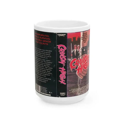 CRUISIN HIGH (VHS COVER) - White Coffee Mug 15oz - Go Mug Yourself