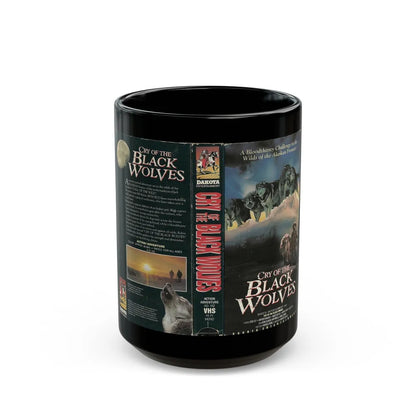 CRY OF THE BLACK WOLVES (VHS COVER) - Black Coffee Mug-15oz-Go Mug Yourself