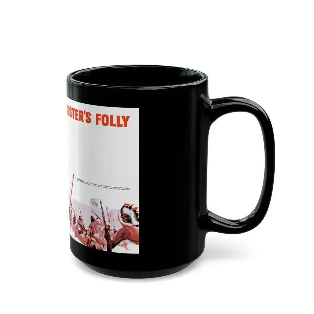 Custer's Folly, Real Magazine, May 1956 - Black Coffee Mug - Go Mug Yourself