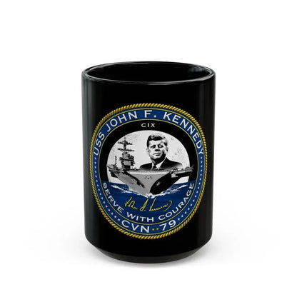 CVN 79 USS John F Kennedy (U.S. Navy) Black Coffee Mug 15oz - Go Mug Yourself