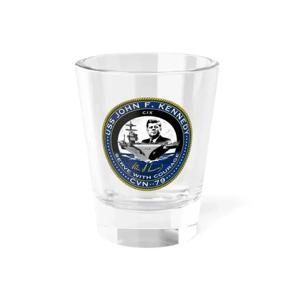 CVN 79 USS John F Kennedy (U.S. Navy) Shot Glass 1.5oz 1.5oz - Go Mug Yourself