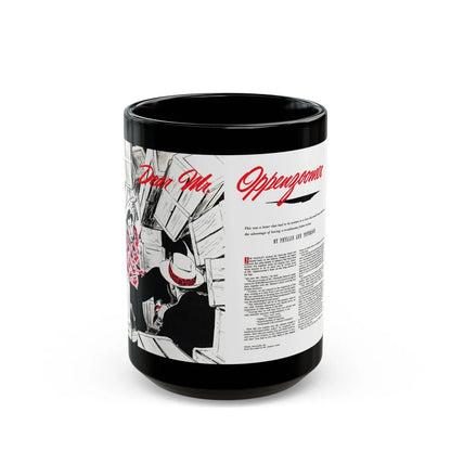 Dear Mr. Oppenzoomer, The American Magazine, December 1952 - Black Coffee Mug-15oz-Go Mug Yourself