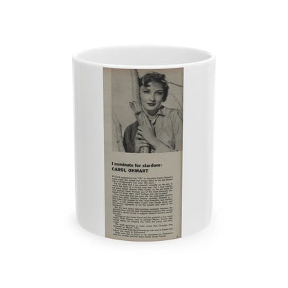 Carol Ohmart #61 - 1 B&W Photo & Article from Modern Screen Mag. July '55 (Vintage Female Icon) White Coffee Mug-11oz-Go Mug Yourself