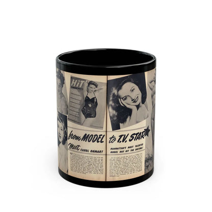 Carol Ohmart #75 - Pages 1 & 2 of 2 with, Carol+5 B&W Photos including 2 Mag. Covers & Brief Article from Famous MODELS Mag. March-April '51 (Vintage Female Icon) Black Coffee Mug-11oz-Go Mug Yourself