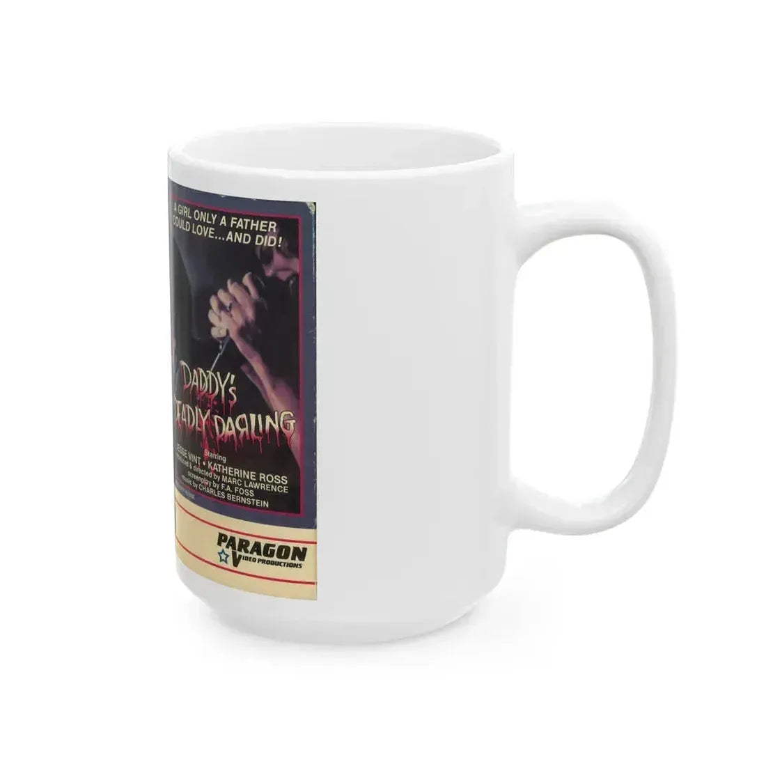DADDYS DEADLY DARLING (VHS COVER) - White Coffee Mug - Go Mug Yourself