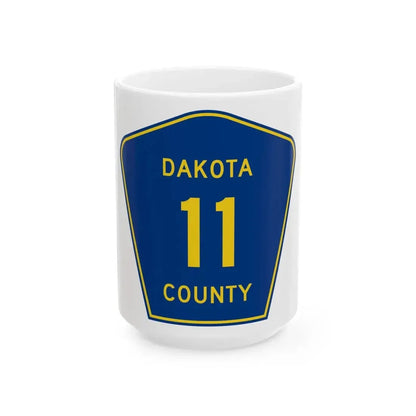 Dakota County 11 (Minnesota) (Road Sign) White Coffee Mug 15oz - Go Mug Yourself