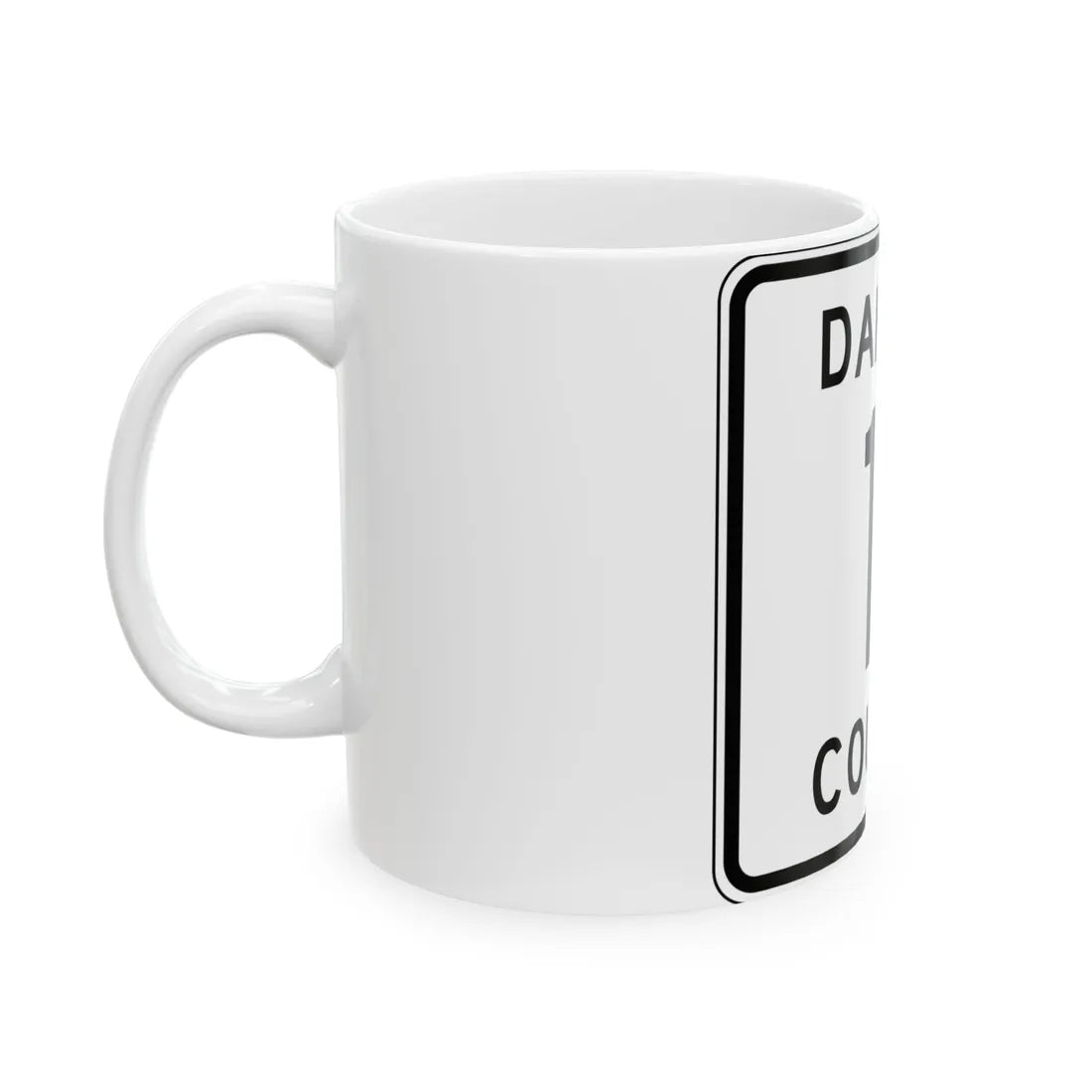 Dakota County 11 MN (Minnesota) (Road Sign) White Coffee Mug - Go Mug Yourself