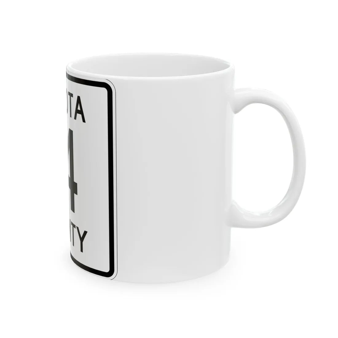 Dakota County Route 14 (Minnesota) (Road Sign) White Coffee Mug - Go Mug Yourself