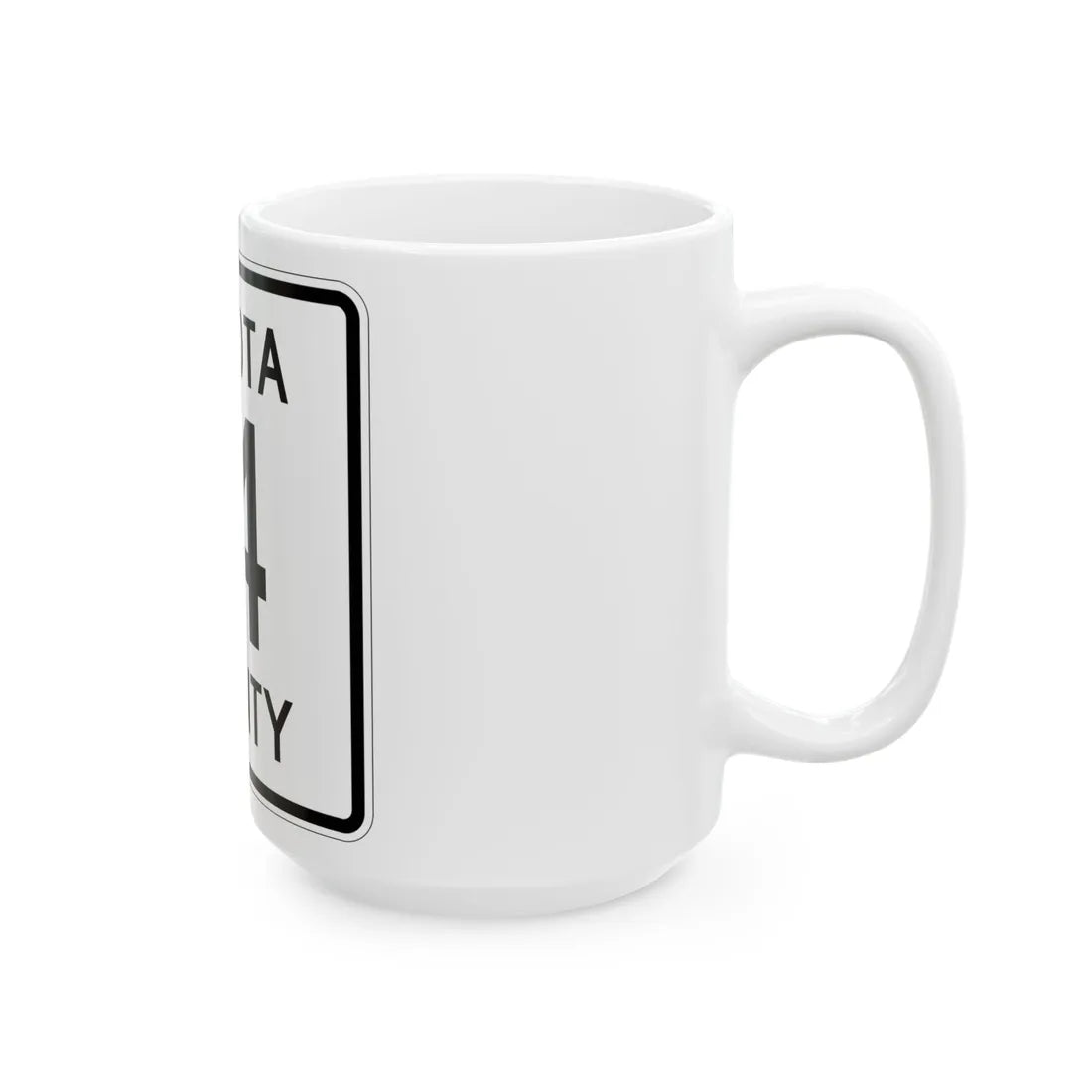 Dakota County Route 14 (Minnesota) (Road Sign) White Coffee Mug - Go Mug Yourself