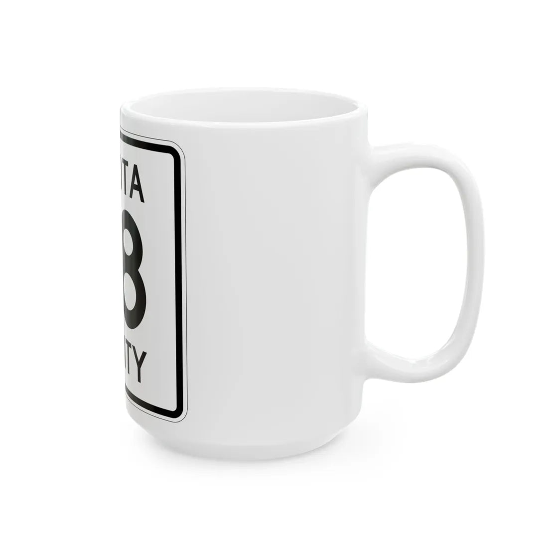 Dakota County Route 38 (Minnesota) (Road Sign) White Coffee Mug - Go Mug Yourself