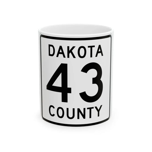 Dakota County Route 43 MN (Minnesota) (Road Sign) White Coffee Mug 11oz - Go Mug Yourself