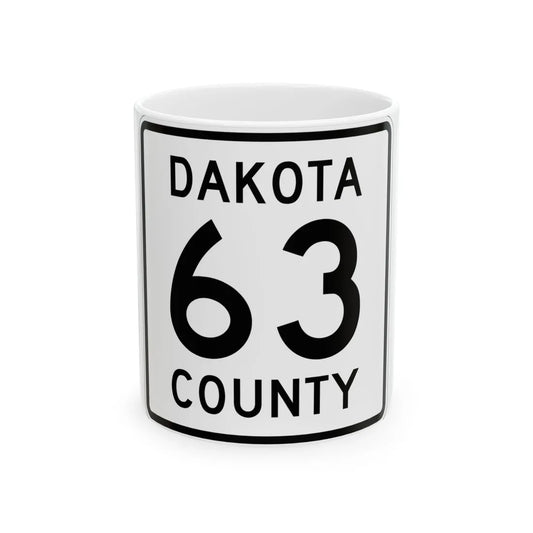 Dakota County Route 63 (Minnesota) (Road Sign) White Coffee Mug 11oz - Go Mug Yourself